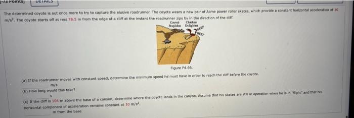 Solved T Points Vetails The Determined Coyote Is Out Once Chegg