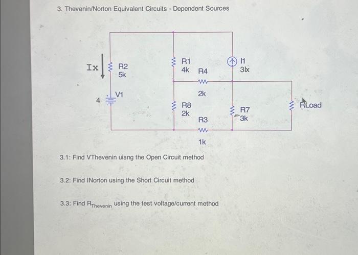 Solved 3 Thevenin Norton Equivalent Circuits Dependent Chegg