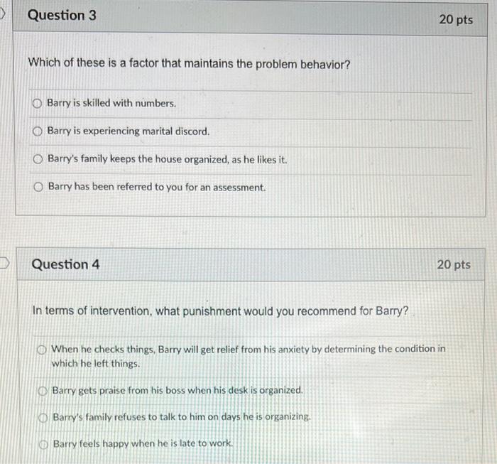 Solved Barry Is A 45 Year Old Accountant With An Above Chegg