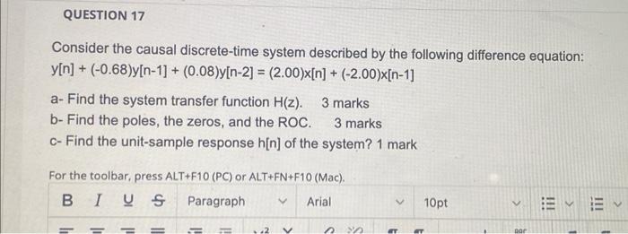 Solved Consider The Causal Discrete Time System Described By Chegg