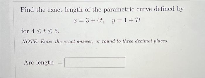 Solved Find The Exact Length Of The Parametric Curve Defined Chegg