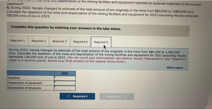 Solved On May Hecala Mining Entered Into An Chegg