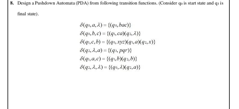 Solved Design A Pushdown Automata Pda From Following Chegg