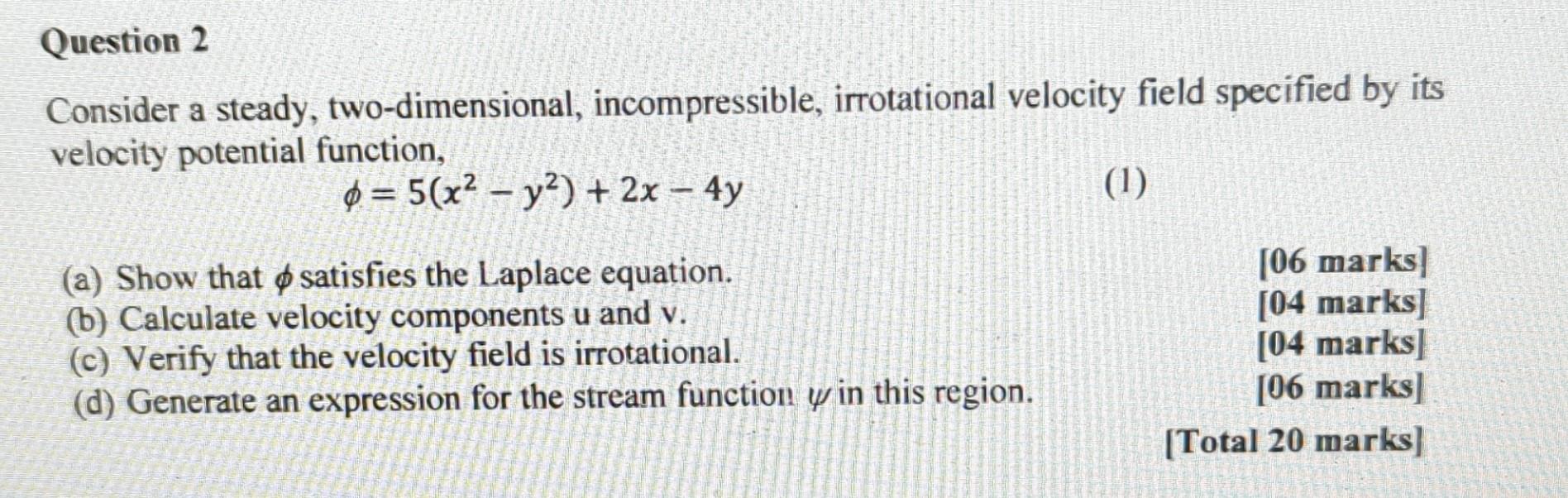 Solved Consider A Steady Two Dimensional Incompressible Chegg