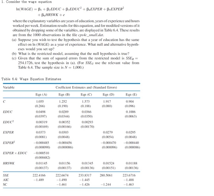 Solved 1 Consider The Wage Equation In WAGE Bi BEDUC Chegg