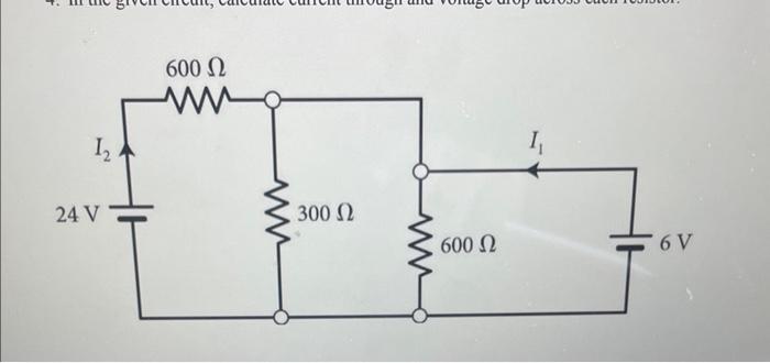 Solved 4 In The Given Circuit Calculate Current Through Chegg