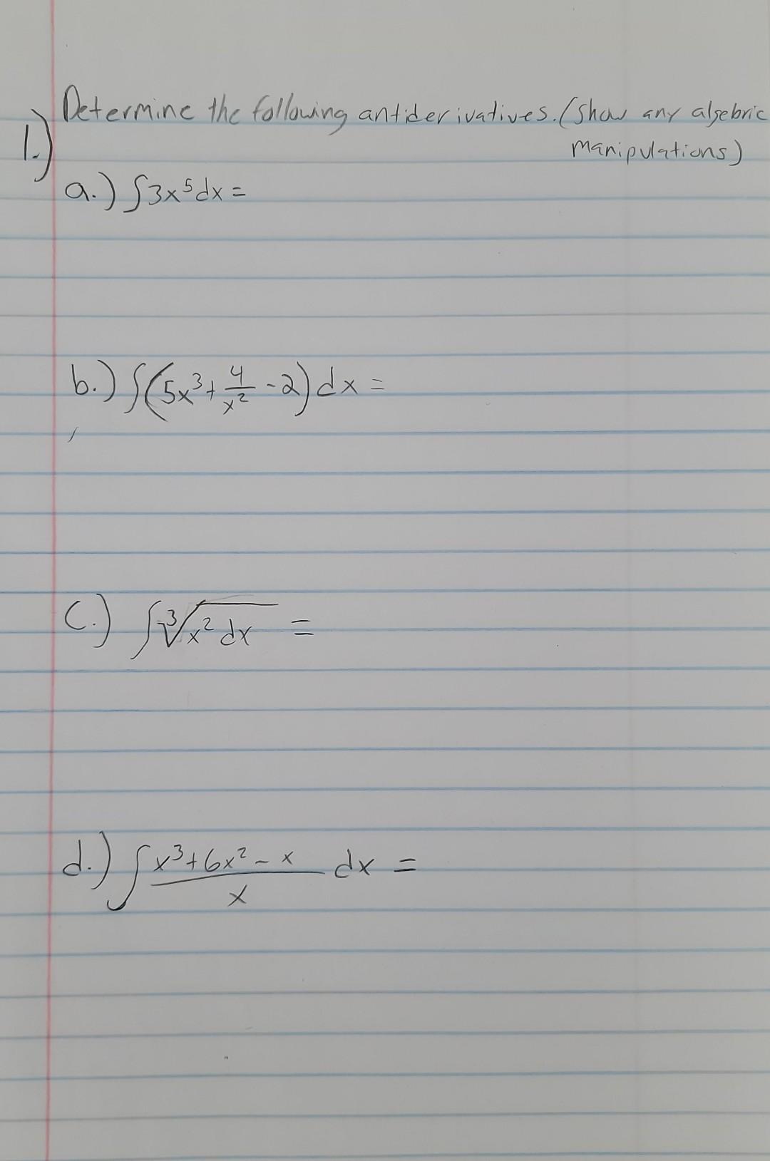 Solved Determine The Following Antiderivatives Show Any Chegg