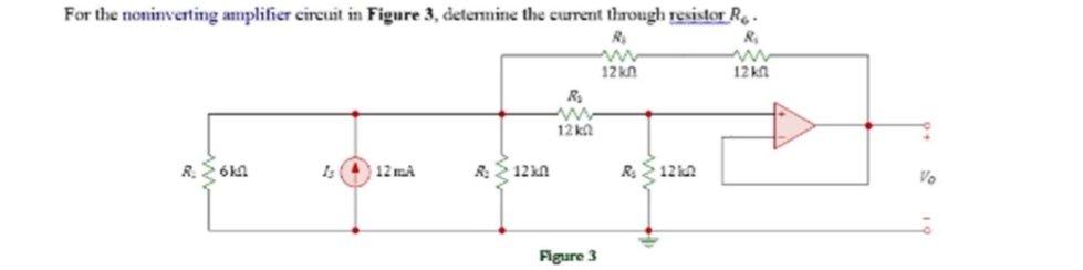 Solved For The Noninverting Amplifier Cincuit In Figure 3 Chegg