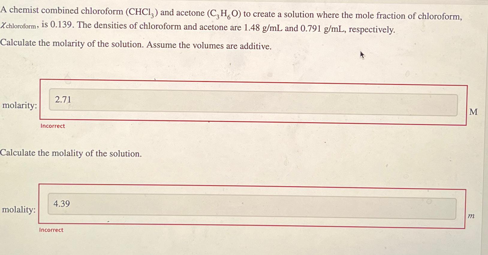 Solved A Chemist Combined Chloroform Chcl And Acetone Chegg