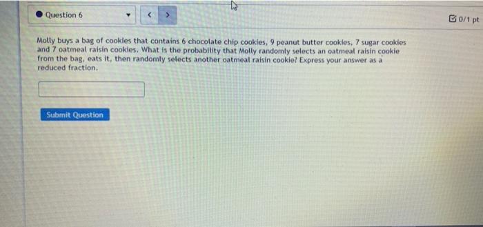 Solved Question B Pt Molly Buys A Bag Of Cookies That Chegg