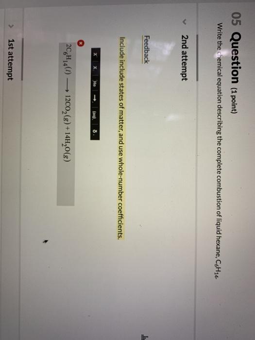 Solved 05 Question 1 Point Write The Chemical Equation Chegg