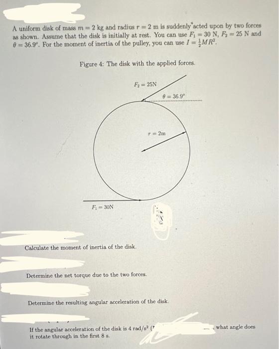 Solved A Uniform Disk Of Mass M 2 Kg And Radius R 2 M Is Chegg