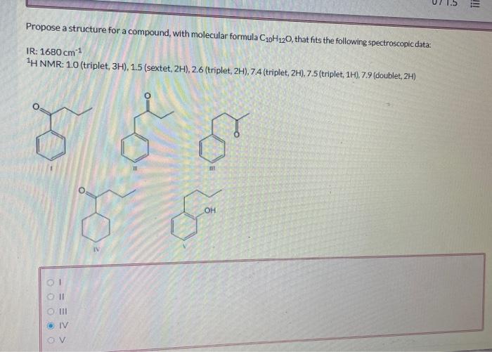 Solved Propose A Structure For A Compound With Molecular Chegg