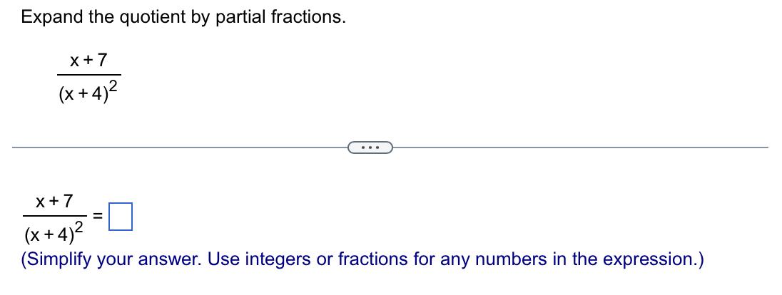 Solved Expand The Quotient By Partial Chegg