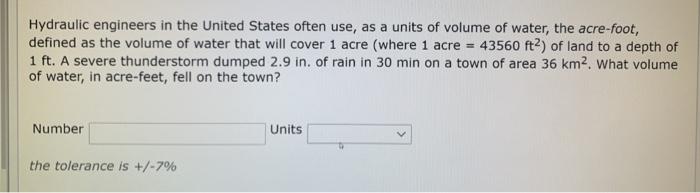 Solved Hydraulic Engineers In The United States Often Use Chegg