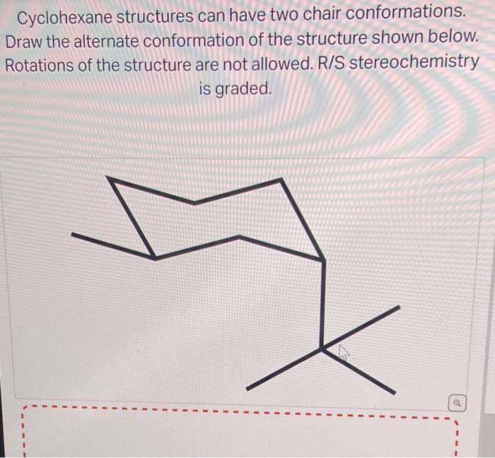 Solved Cyclohexane Structures Can Have Two Chair Chegg