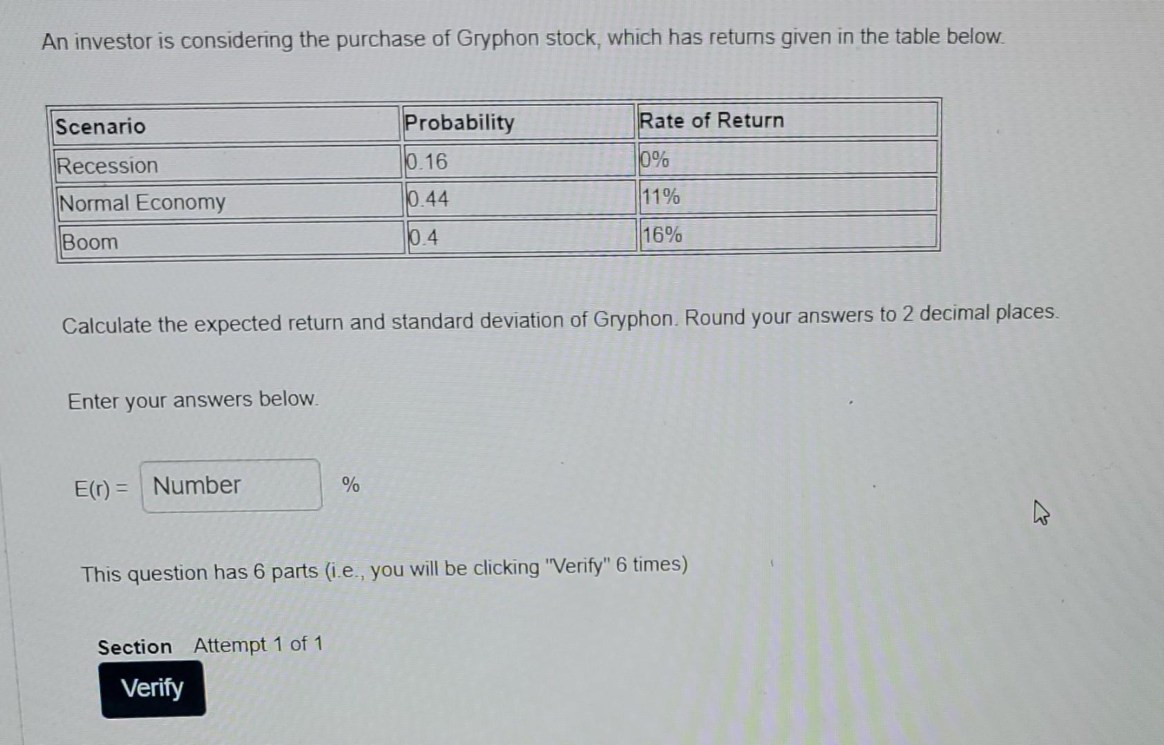 Solved An Investor Is Considering The Purchase Of Gryphon Chegg