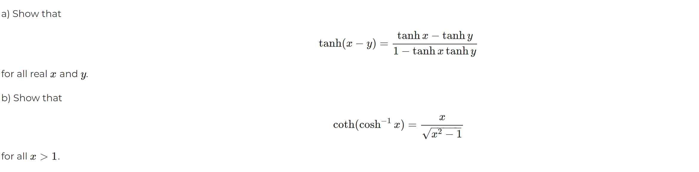 Solved A Show Thattanh X Y Tanhx Tanhy1 Tanhxtanhyfor All Chegg