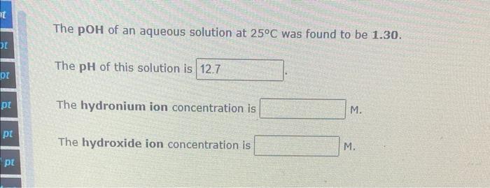 Solved The Poh Of An Aqueous Solution At 25c Was Found To Be Chegg