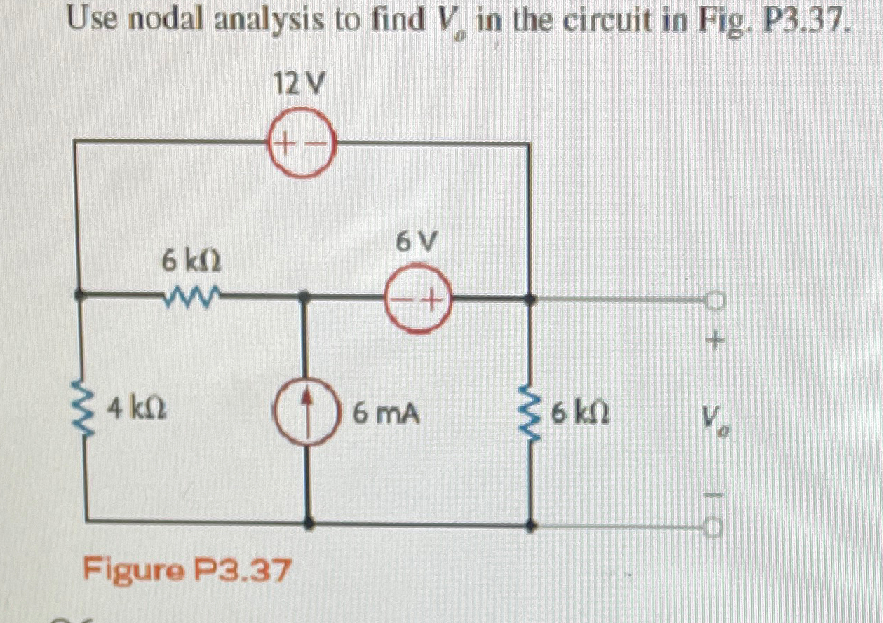 Solved Use Nodal Analysis To Find Vo In The Circuit In Fig Chegg