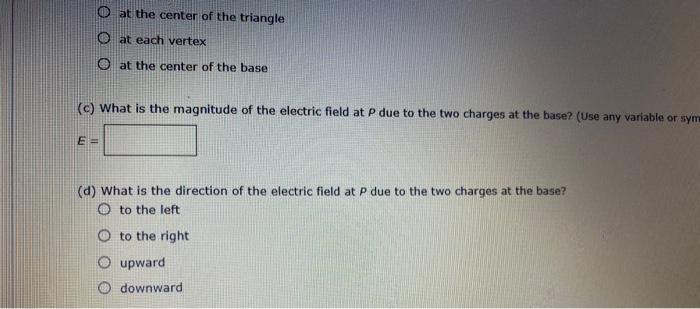 Solved Three Equal Positive Charges Are At The Corners Of An Chegg