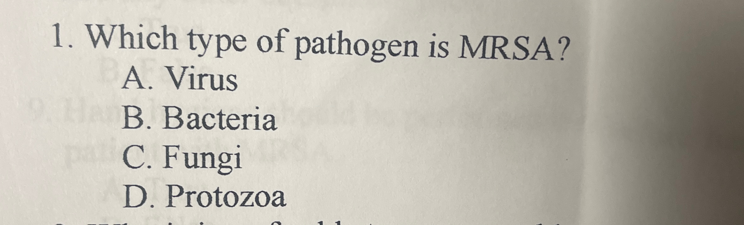 Solved Which Type Of Pathogen Is Mrsa A Virusb Chegg