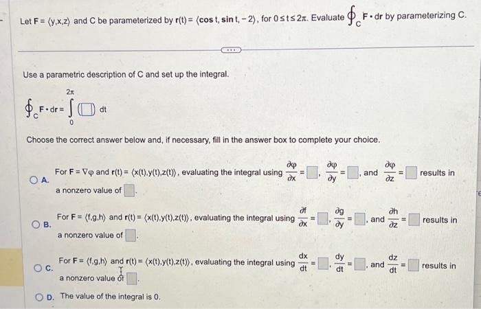 Solved Let F Y X Z And C Be Parameterized By Chegg