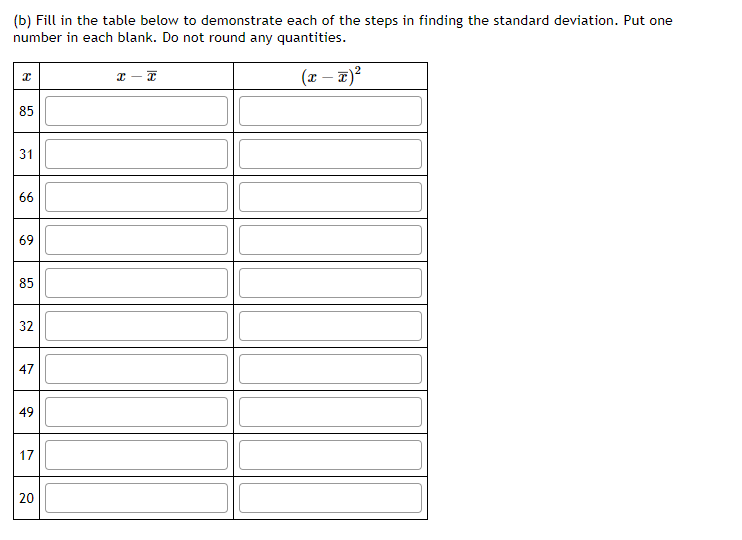 Solved B Fill In The Table Below To Demonstrate Each Of Chegg