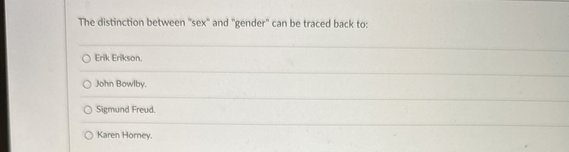 Solved The Distinction Between Sex And Gender Can Be Chegg