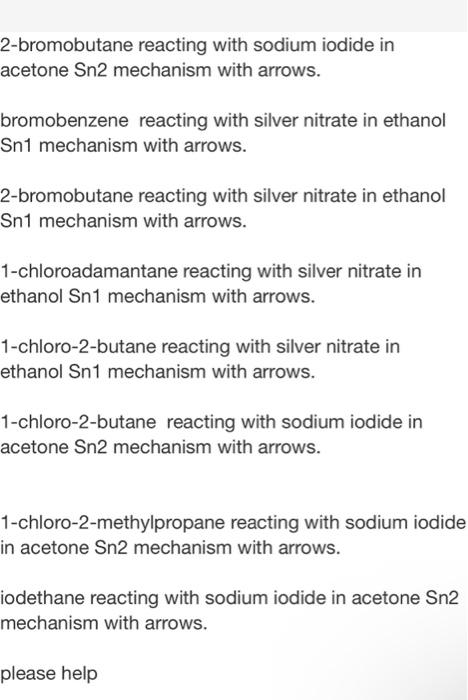 Solved 2 Bromobutane Reacting With Sodium Iodide In Acetone Chegg