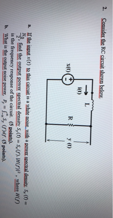 Solved 2 Consider The RC Circuit Shown Below L I 0 X T R Chegg