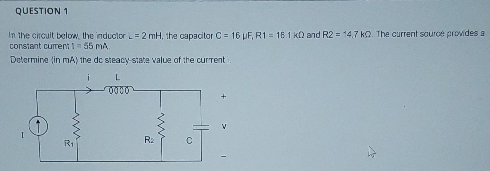 Solved In The Circuit Below The Inductor L 2mH The Chegg