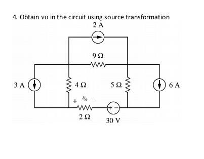 Solved Obtain Vo In The Circuit Using Source Chegg