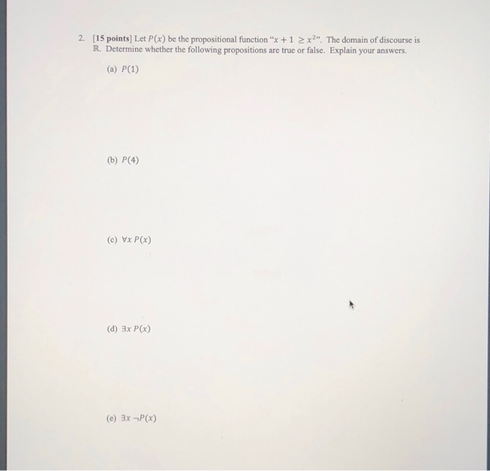 Solved Points Let P X Be The Propositional Function Chegg