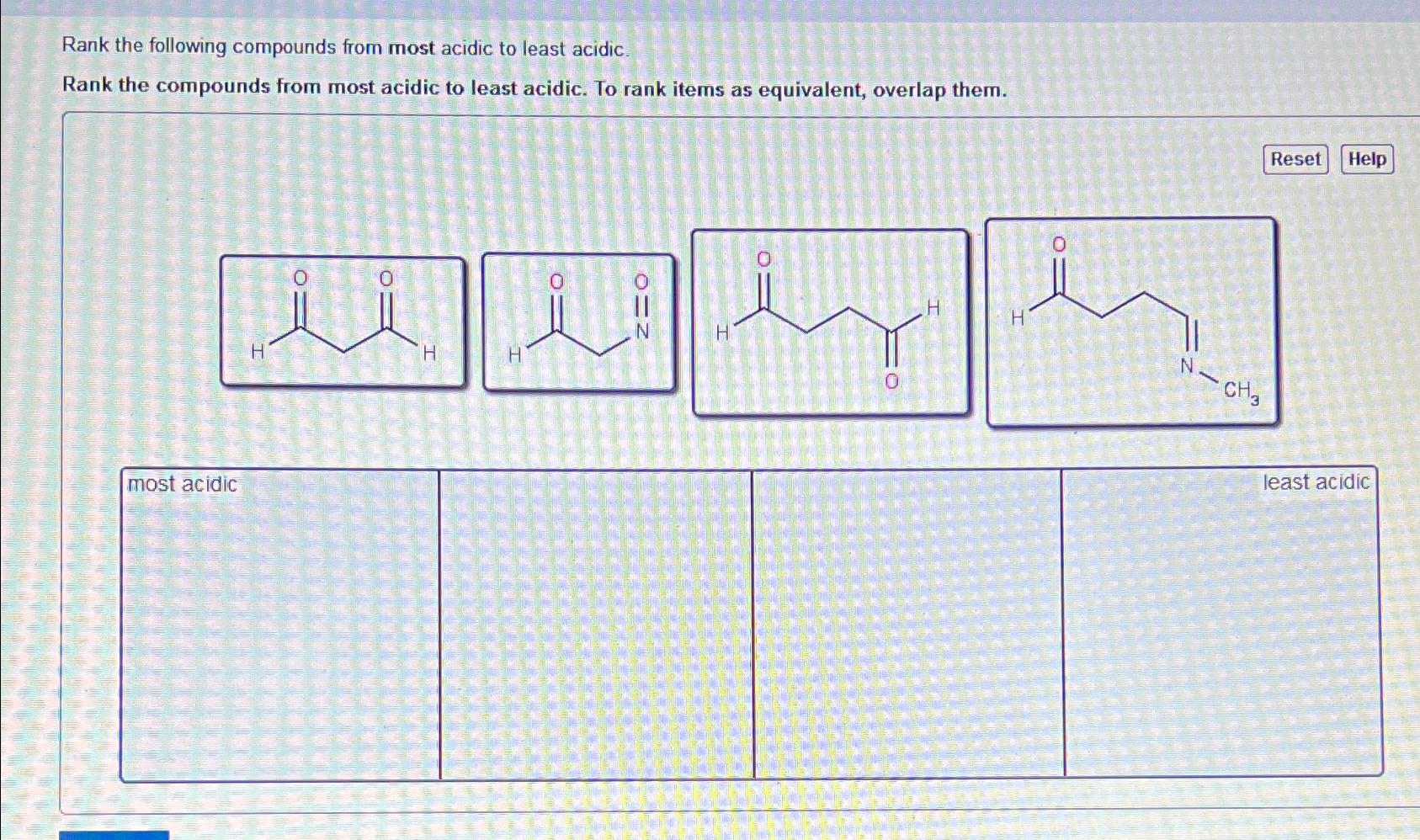 Solved Rank The Following Compounds From Most Acidic To Chegg