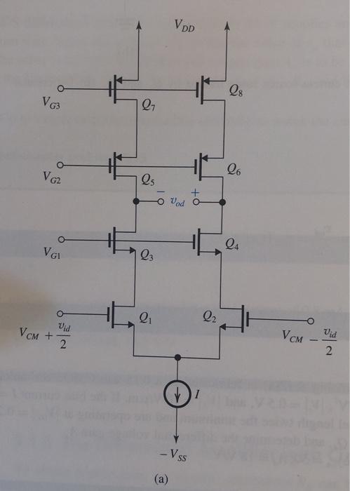 Solved D For The Cascode Differential Amplifier Of Fig Chegg