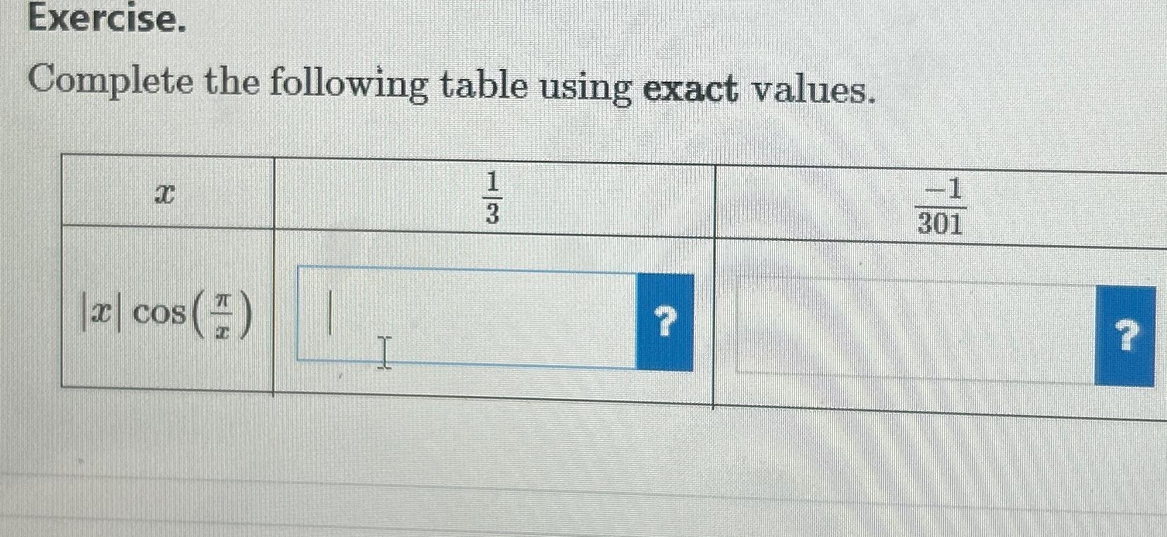 Solved Exercise Complete The Following Table Using Exact Chegg