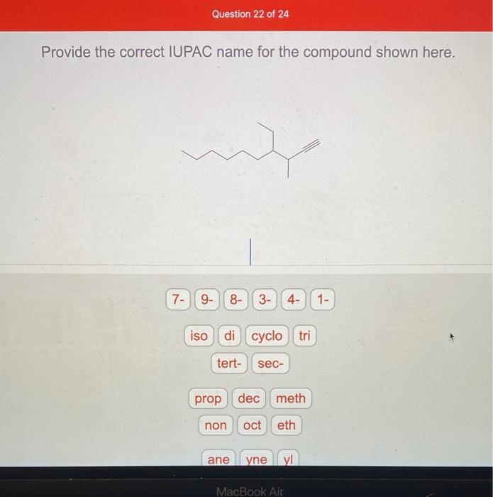 Solved Provide The Correct Iupac Name For The Compound Shown Chegg