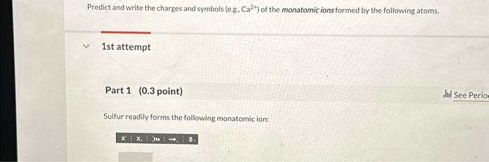 Solved Predict And Write The Charges And Symbols Ca2 O