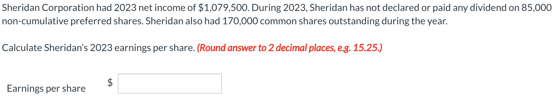 Solved Sheridan Corporation Had 2023 Net Income Of Chegg