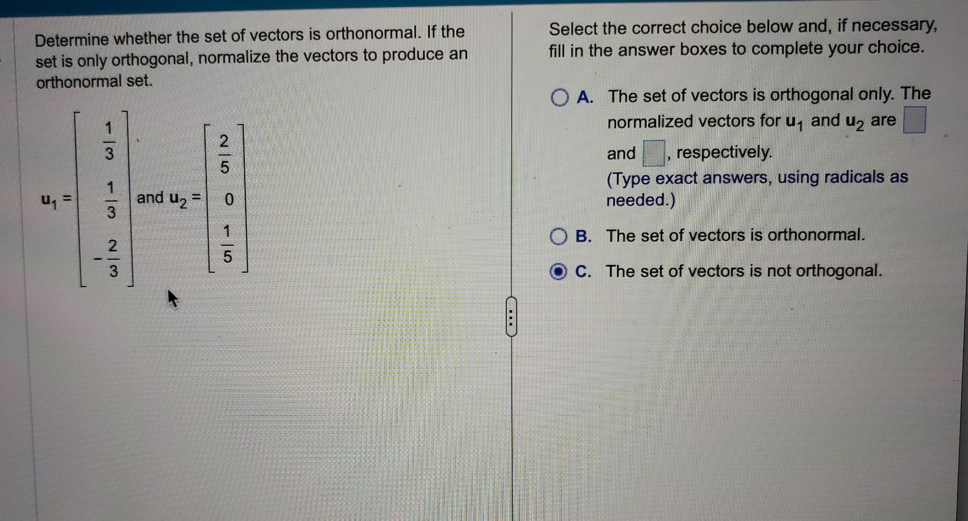 Solved Determine Whether The Set Of Vectors Is Orthonormal Chegg