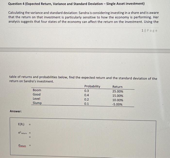 Solved Question 4 Expected Return Variance And Standard Chegg