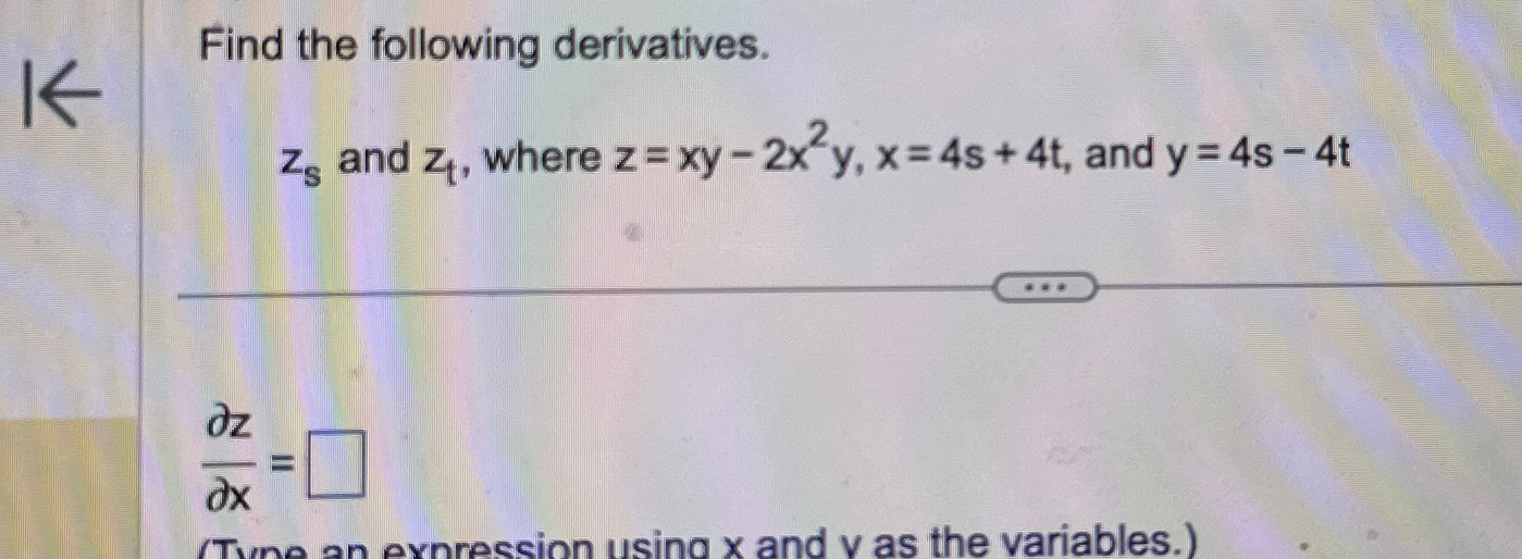 Solved Find The Following Derivatives Zs And Zt Where Chegg