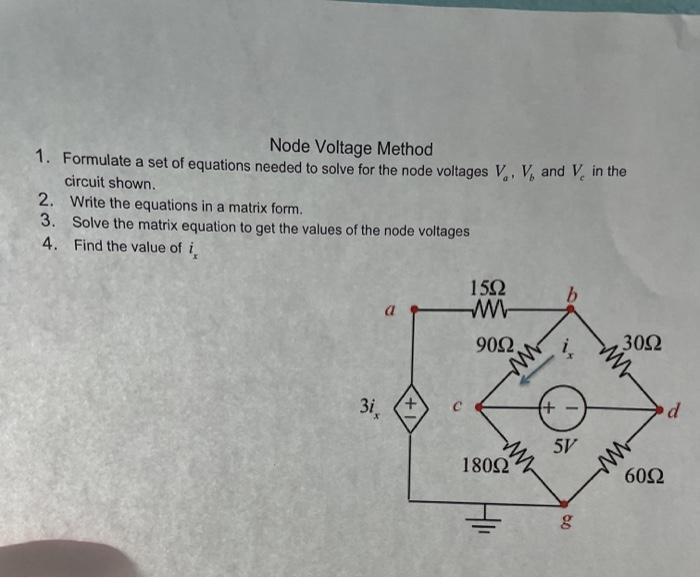 Solved Node Voltage Method Formulate A Set Of Equations Chegg