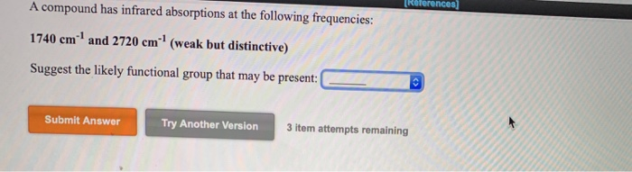 Solved A Compound Has Infrared Absorptions At The Following Chegg