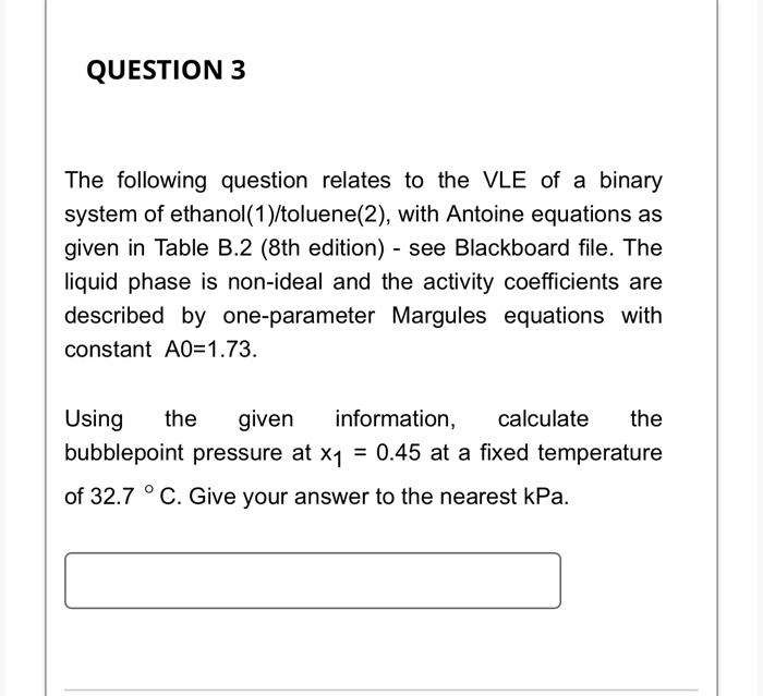 Solved The Following Question Relates To The Vle Of A Binary Chegg