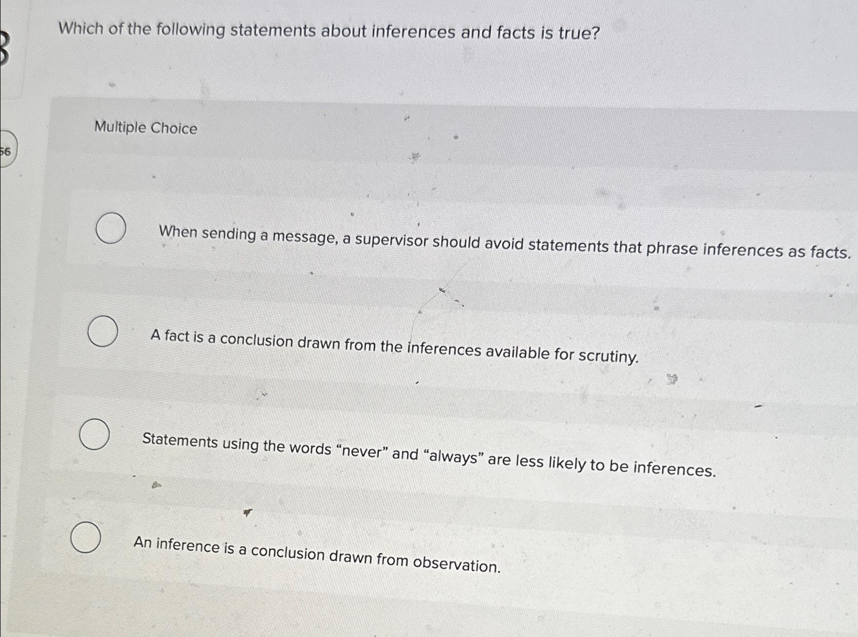 Solved Which Of The Following Statements About Inferences Chegg