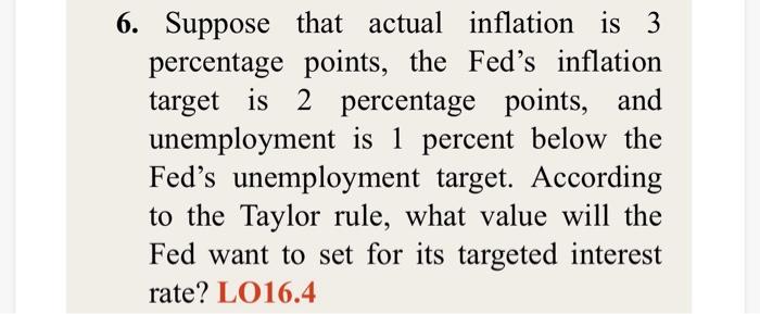 Solved 6 Suppose That Actual Inflation Is 3 Percentage Chegg