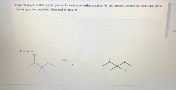 Solved Draw The Major Neutral Organic Product For Each Chegg