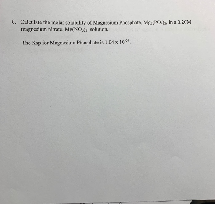 Solved Calculate The Molar Solubility Of Magnesium Chegg